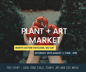 Plant & Art market - 28th August