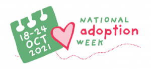 National Adoption Week 2021