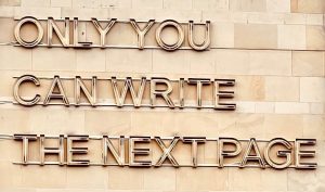 Only you can write the next page