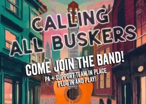 Hanwell Hootie busking event poster with guitar and message saying calling all buskers